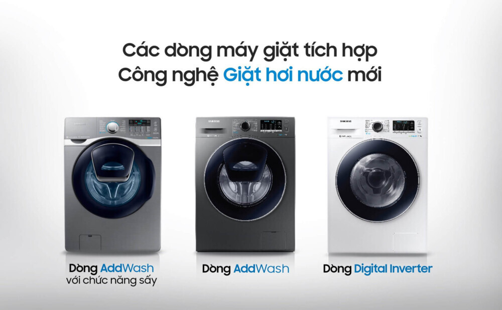 Các dòng máy tích hợp công nghệ giặt hơi nước mới
