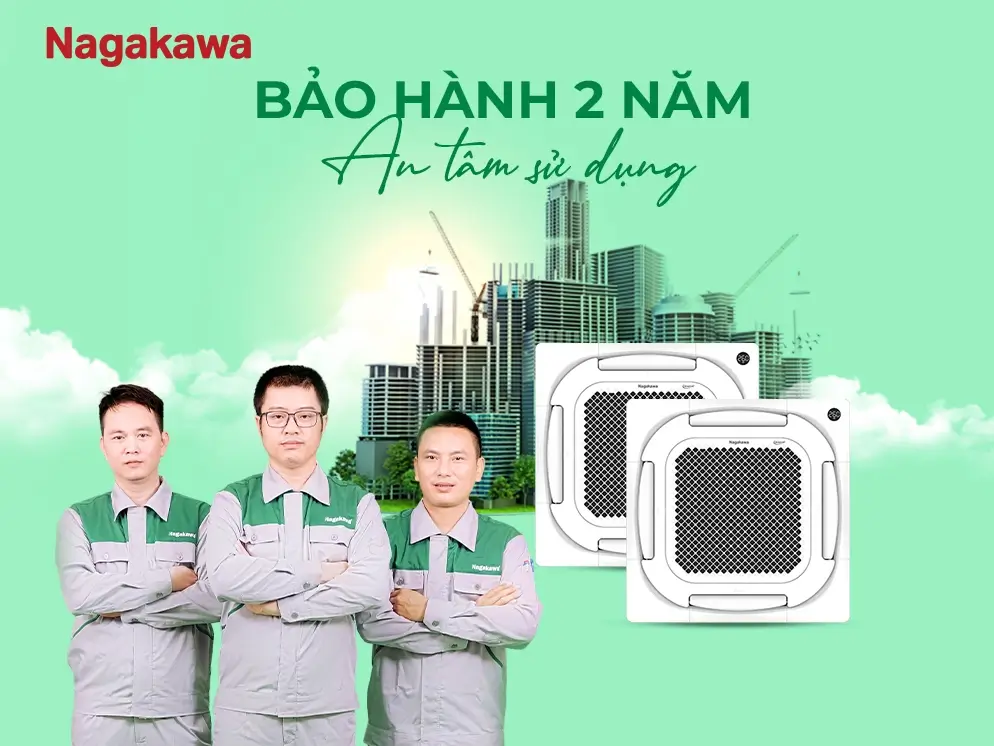 Nagakawa NT-A24R1T20 được áp dụng chính sách bảo hành chính hãng lên đến 2 năm