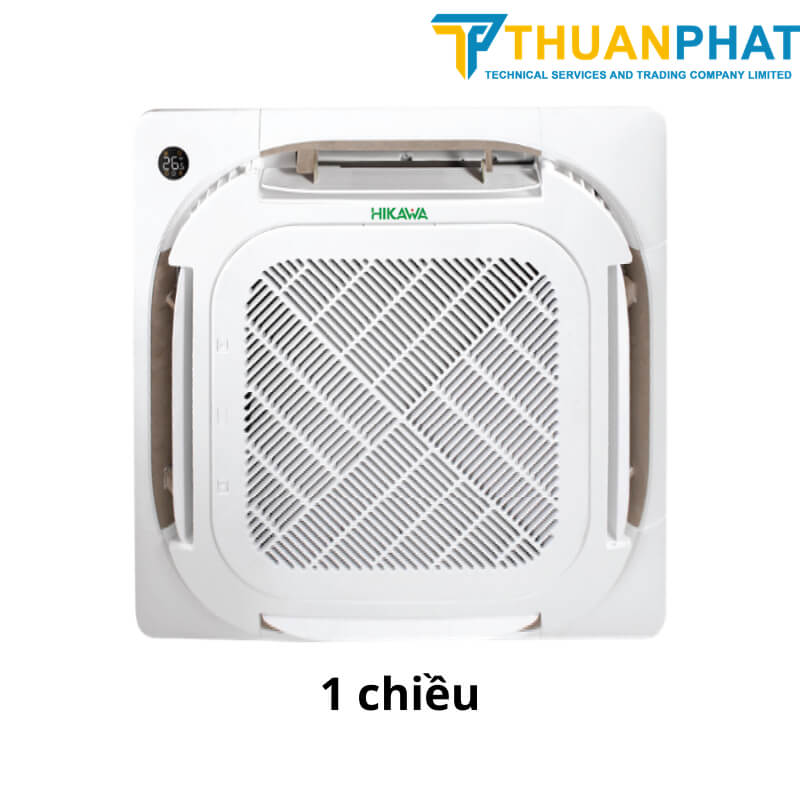 Điều hòa âm trần Cassette HIKAWA 1 chiều