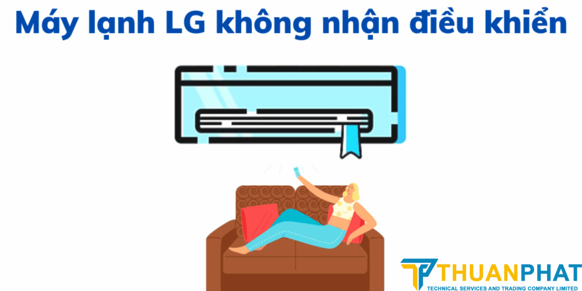 Điều hòa LG ko nhận điều khiển