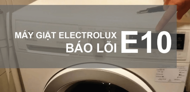 nguyen nhan may giat electrolux loi e10