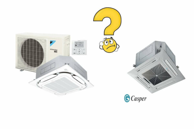 So sánh điều hòa âm trần Casper và điều hòa Daikin