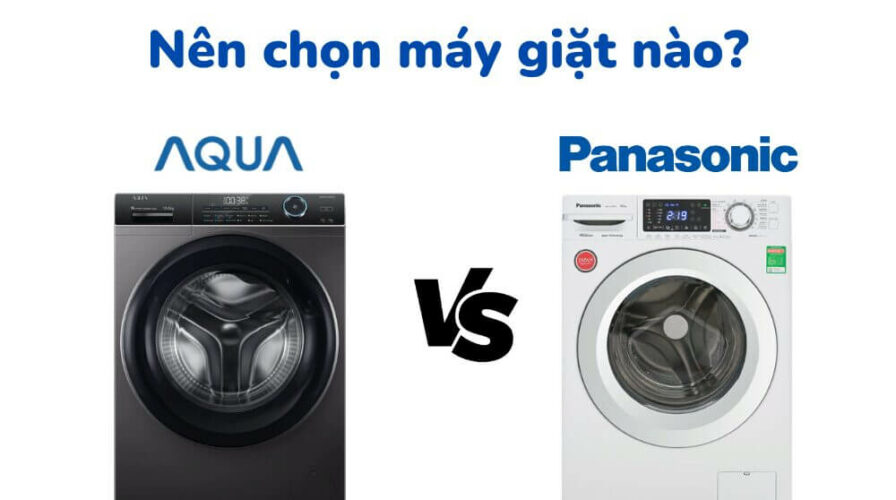 So sanh may giat Aqua va Panasonic