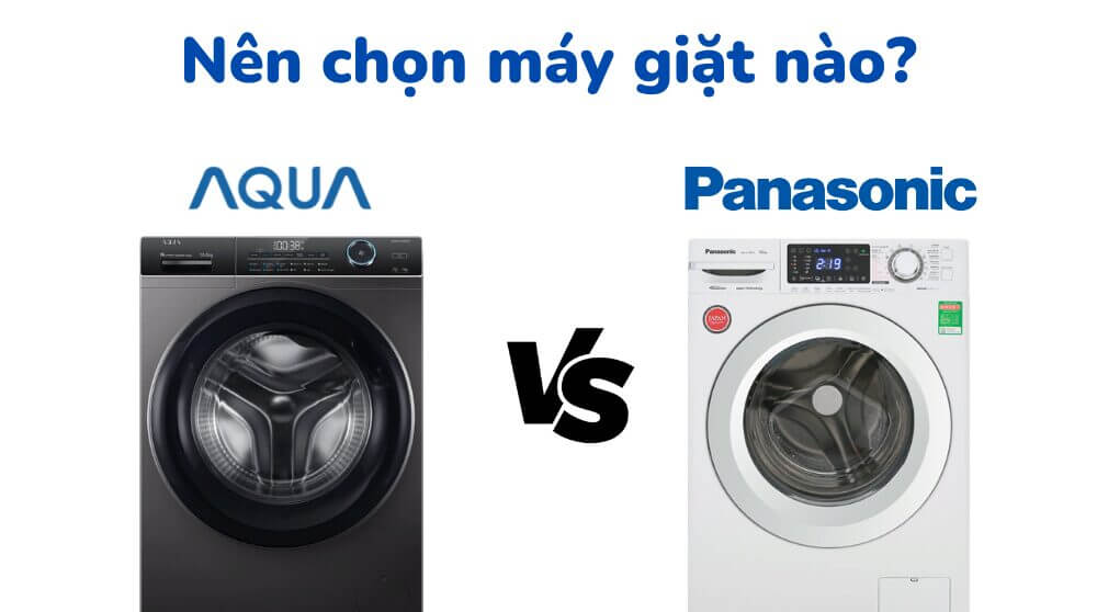 So sanh may giat Aqua va Panasonic