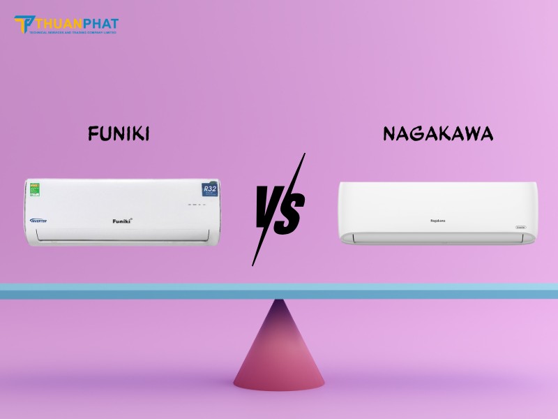 so sánh điều hòa funiki và nagakawa