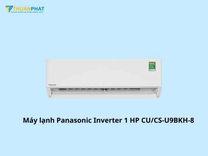 Máy lạnh Panasonic Inverter 1 HP CU/CS-U9BKH-8